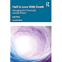 Half in Love with Death Half in Love with Death Paperback Kindle Hardcover