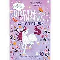 Uni the Unicorn Dream & Draw Activity Book Uni the Unicorn Dream & Draw Activity Book Paperback