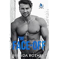 The Face-off (Colorado Coyotes Book 5) The Face-off (Colorado Coyotes Book 5) Kindle