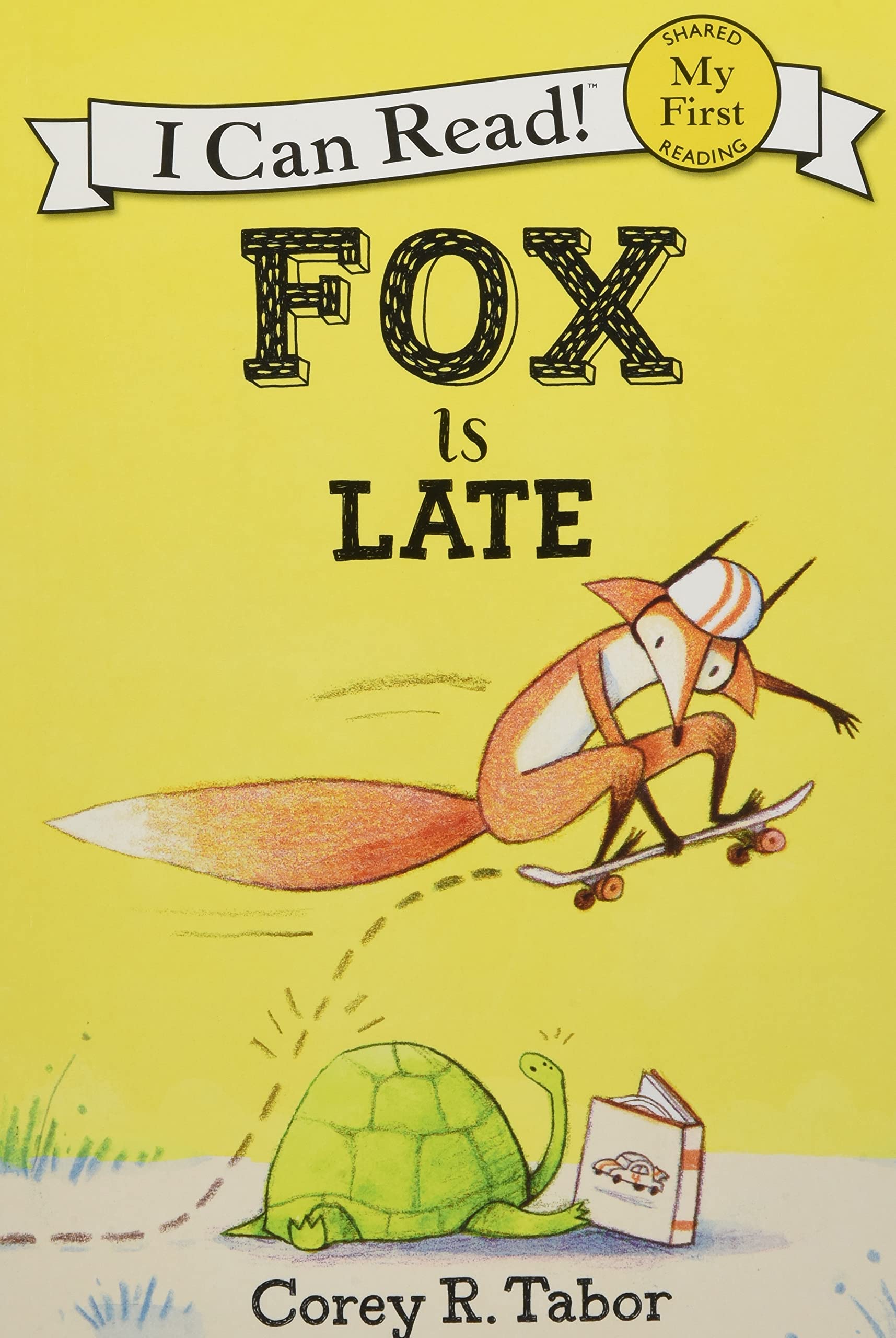 Fox Is Late (My First I Can Read)