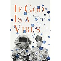 If God Is a Virus (BreakBeat Poets) If God Is a Virus (BreakBeat Poets) Paperback Kindle Hardcover