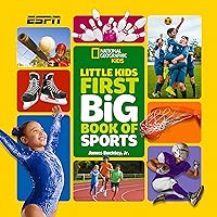 National Geographic Little Kids First Big Book of Sports (National Geographic Little Kids First Big Books) National Geographic Little Kids First Big Book of Sports (National Geographic Little Kids First Big Books) Hardcover Kindle