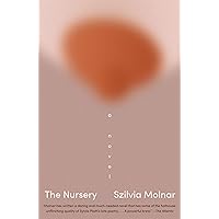 The Nursery: A Novel The Nursery: A Novel Kindle Hardcover Audible Audiobook Paperback