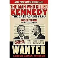 The Man Who Killed Kennedy: The Case Against LBJ The Man Who Killed Kennedy: The Case Against LBJ Paperback Kindle Audible Audiobook Hardcover