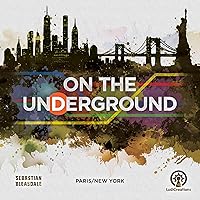 On The Underground: Paris/New York Deluxe Edition - Train Route Building, Strategy Board Game, City Maps, Ages 14+, 2-5 Players, 60 Min