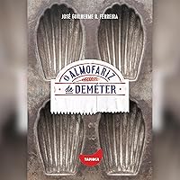 O almofariz de Deméter: O almofariz de Deméter O almofariz de Deméter: O almofariz de Deméter Audible Audiobook Paperback Kindle
