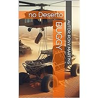 Buggy: no Deserto (Portuguese Edition) Buggy: no Deserto (Portuguese Edition) Kindle Hardcover Paperback