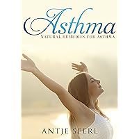 Asthma: natural remedies for Asthma