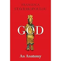 God: An Anatomy God: An Anatomy Audible Audiobook Hardcover Kindle Paperback