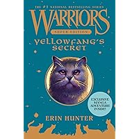 Warriors Super Edition: Yellowfang's Secret Warriors Super Edition: Yellowfang's Secret Paperback Kindle Audible Audiobook Hardcover Audio CD