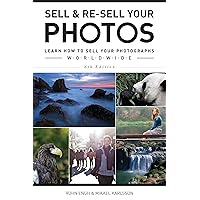 Sell & Re-Sell Your Photos: Learn How to Sell Your Photographs Worldwide Sell & Re-Sell Your Photos: Learn How to Sell Your Photographs Worldwide Paperback eTextbook