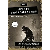 The Spirit Photographer: A Novel The Spirit Photographer: A Novel Kindle Hardcover Audible Audiobook Paperback MP3 CD