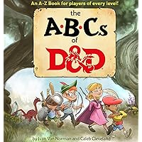 ABCs of D&D (Dungeons & Dragons Children's Book) ABCs of D&D (Dungeons & Dragons Children's Book) Hardcover