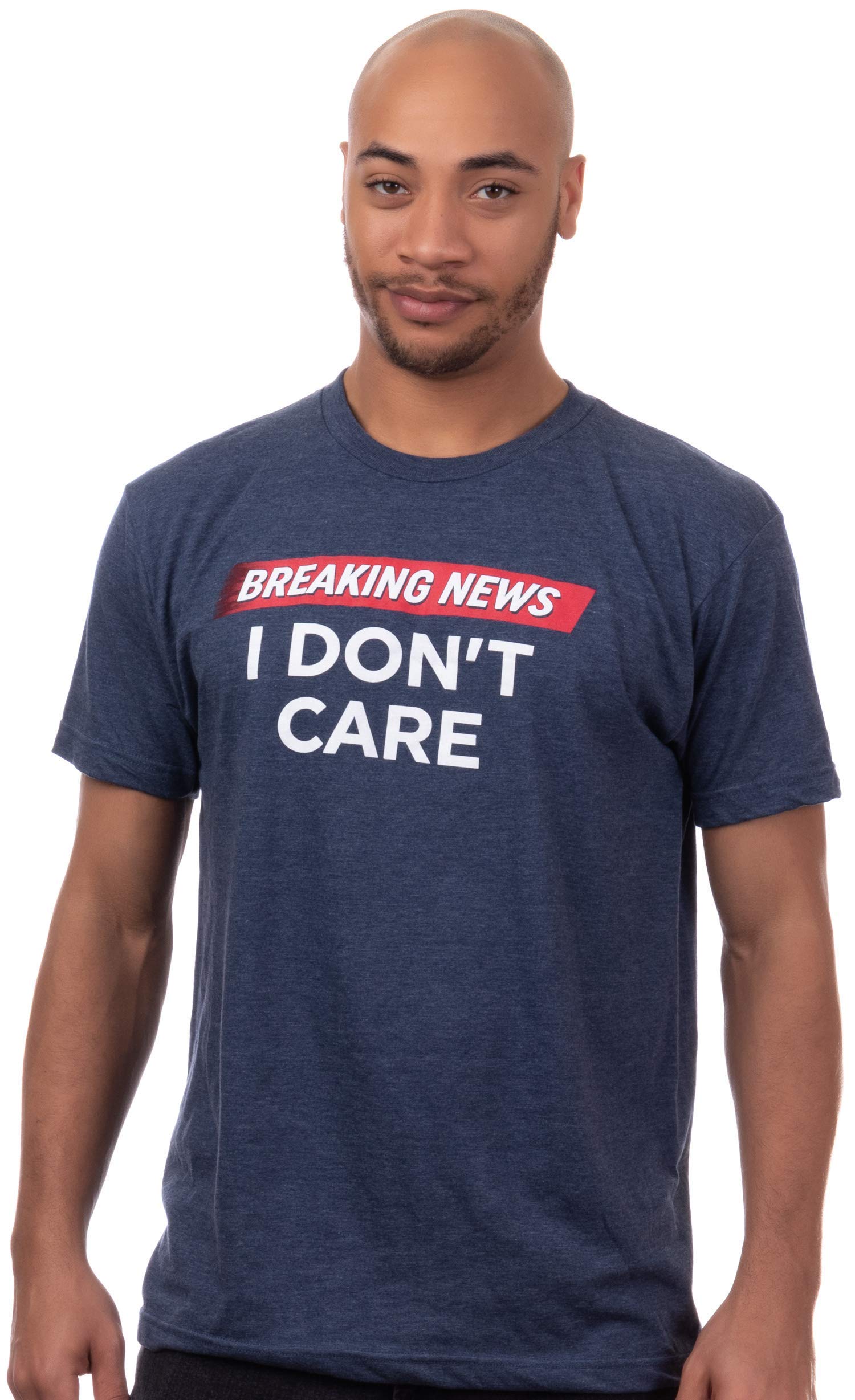 Breaking News: I Don't Care | Funny Sarcasm Humor Sarcastic Joke Graphic T-Shirt for Men Women