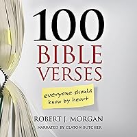 100 Bible Verses Everyone Should Know by Heart 100 Bible Verses Everyone Should Know by Heart Paperback Kindle Audible Audiobook