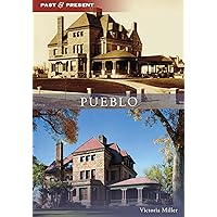 Pueblo (Past and Present)