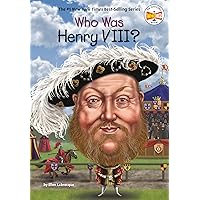 Who Was Henry VIII? Who Was Henry VIII? Paperback Kindle Library Binding