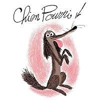 Chien Pourri: Chien Pourri Chien Pourri: Chien Pourri Audible Audiobook Hardcover Paperback Audio CD