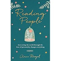 Reading People: How Seeing the World through the Lens of Personality Changes Everything Reading People: How Seeing the World through the Lens of Personality Changes Everything Paperback Kindle Audible Audiobook Audio CD