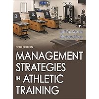 Management Strategies in Athletic Training Management Strategies in Athletic Training Hardcover eTextbook