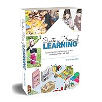Create a Home of Learning: Screen-Free Toys and Techniques for Your Developing Child, 0 to 8 Years Create a Home of Learning: Screen-Free Toys and Techniques for Your Developing Child, 0 to 8 Years Paperback Audible Audiobook