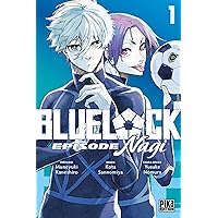 Blue Lock - Episode Nagi T01 Blue Lock - Episode Nagi T01 Pocket Book