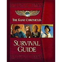 The Kane Chronicles Survival Guide The Kane Chronicles Survival Guide Hardcover