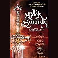 The Book of Swords The Book of Swords Audible Audiobook Kindle Hardcover