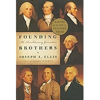 Founding Brothers: The Revolutionary Generation Founding Brothers: The Revolutionary Generation Audible Audiobook Paperback Kindle Hardcover Audio CD Spiral-bound