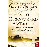 Who Discovered America?: The Untold History of the Peopling of the Americas Who Discovered America?: The Untold History of the Peopling of the Americas Kindle Audible Audiobook Paperback Hardcover