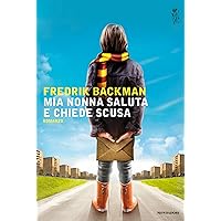 Mia nonna saluta e chiede scusa (Italian Edition) Mia nonna saluta e chiede scusa (Italian Edition) Kindle