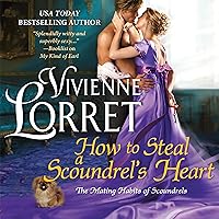 How to Steal a Scoundrel's Heart: The Mating Habits of Scoundrels, Book 4 How to Steal a Scoundrel's Heart: The Mating Habits of Scoundrels, Book 4 Audible Audiobook Kindle Mass Market Paperback Audio CD