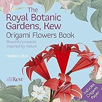 The Royal Botanic Gardens, Kew Origami Flowers Book: Beautiful projects inspired by nature (Royal Botanic Kew Gardens Arts & Activities) The Royal Botanic Gardens, Kew Origami Flowers Book: Beautiful projects inspired by nature (Royal Botanic Kew Gardens Arts & Activities) Paperback