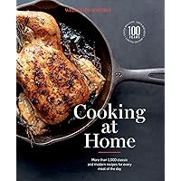 Cooking at Home: More Than 1,000 Classic and Modern Recipes for Every Meal of the Day (Williams-Sonoma)