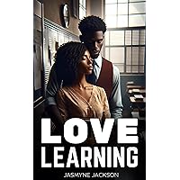 Love Learning: African American Urban Romance (Cleveland Hearts) Love Learning: African American Urban Romance (Cleveland Hearts) Kindle Audible Audiobook Hardcover Paperback