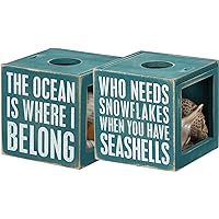 Primitives by Kathy 27814 Beach House Decor Sea Shell Holder, 4.25 x 4.25 x 4.25-inches, The Ocean Is Where I Belong, Who Needs Snowflakes
