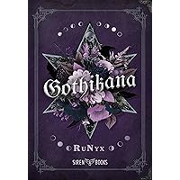 Gothikana (Spanish Edition) Gothikana (Spanish Edition) Kindle Paperback