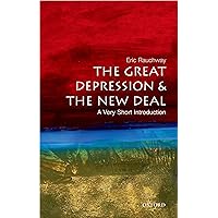 The Great Depression and the New Deal: A Very Short Introduction The Great Depression and the New Deal: A Very Short Introduction Paperback Kindle Audible Audiobook Hardcover Audio CD