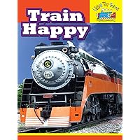 I Love Toy Trains - Train Happy