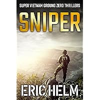 Sniper (Super Vietnam Ground Zero Thrillers Book 5) Sniper (Super Vietnam Ground Zero Thrillers Book 5) Kindle Paperback
