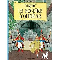 Les Aventures de Tintin, Le Sceptre D Ottokar - Tome 8 (French Edition) Les Aventures de Tintin, Le Sceptre D Ottokar - Tome 8 (French Edition) Hardcover Paperback