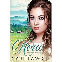 Nora: a sweet mail-order bride historical western romance Nora: a sweet mail-order bride historical western romance Kindle Audible Audiobook Paperback