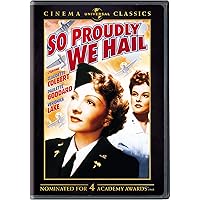 So Proudly We Hail: Cinema Classics So Proudly We Hail: Cinema Classics DVD