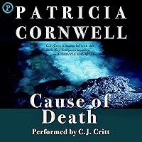 Cause of Death: Kay Scarpetta Series, Book 7 Cause of Death: Kay Scarpetta Series, Book 7 Audible Audiobook Kindle Mass Market Paperback Hardcover Paperback Audio CD