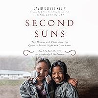Second Suns: Two Doctors and Their Amazing Quest to Restore Sight and Save Lives Second Suns: Two Doctors and Their Amazing Quest to Restore Sight and Save Lives Audible Audiobook Hardcover Paperback Audio CD