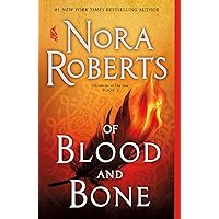Of Blood and Bone: Chronicles of The One, Book 2