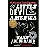 A Little Devil in America: In Praise of Black Performance A Little Devil in America: In Praise of Black Performance Paperback Audible Audiobook Kindle Hardcover