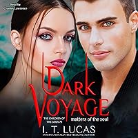 Dark Voyage Matters of the Soul: The Children of the Gods Paranormal Romance, Book 79 Dark Voyage Matters of the Soul: The Children of the Gods Paranormal Romance, Book 79 Audible Audiobook Kindle Paperback