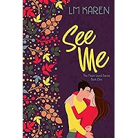 See Me: A Contemporary Sweet Romantic Comedy (Mount Laurel Series Book 1)