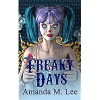 Freaky Days (A Mystic Caravan Mystery Book 1)